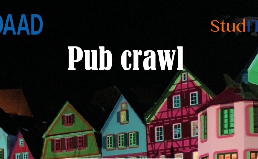Pub Crawl, Intro Week Thurs. 21.04.22