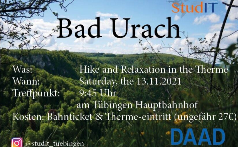 Wanderung und Therme in Bad Urach! Samstag, 13.11.2021